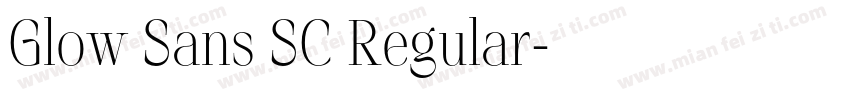 Glow Sans SC Regular字体转换